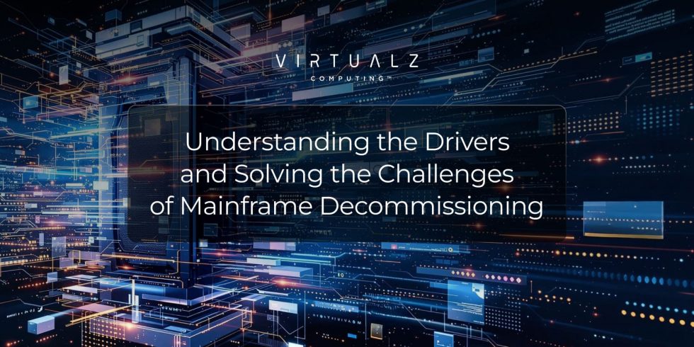 Mainframe Decommissioning: The Drivers and Challenges Explained ...