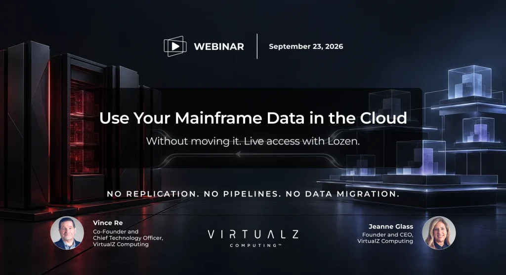 Lozen webinar - live mainframe data access for cloud applications without moving or copying data