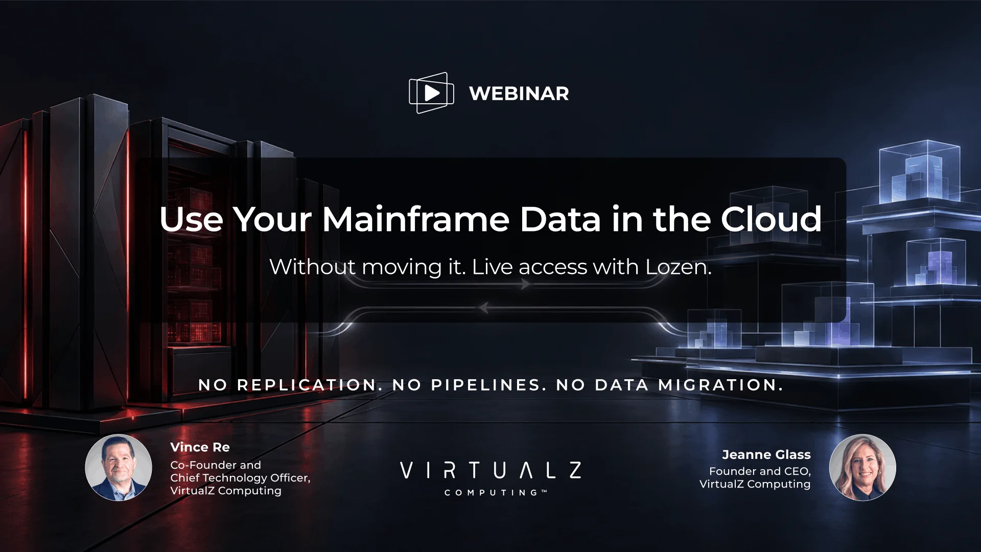 Webinar-Live-Mainframe-Data-Cloud-Lozen_1080p